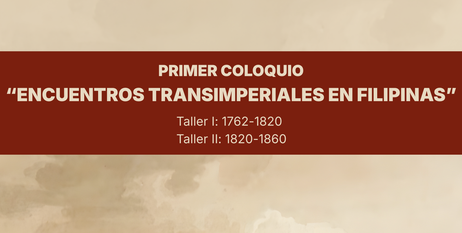 Encuentros transimperiales en Filipinas (14-16/10/26, Madrid, CSIC, Serrano 113)